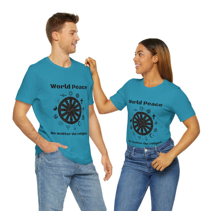 World peace no matter the religion - Unisex Short Sleeve Tee