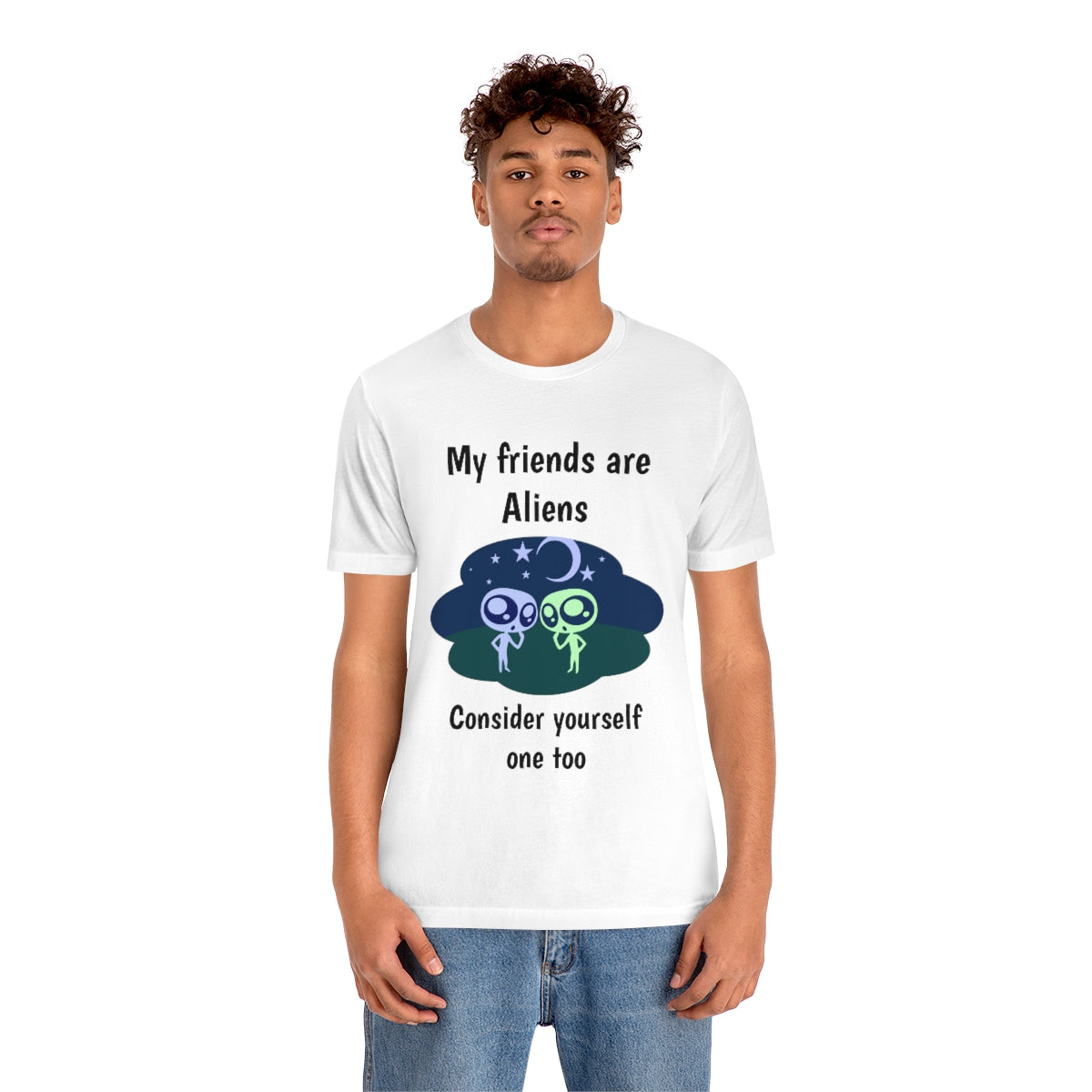 My friends are aliens - Funny Unisex Short Sleeve Tee