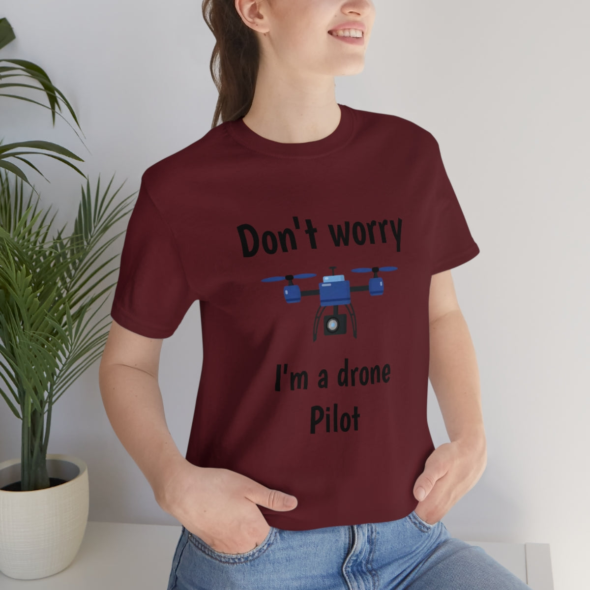 Don't worry I'm a drone pilot - Funny Short Sleeve Tee