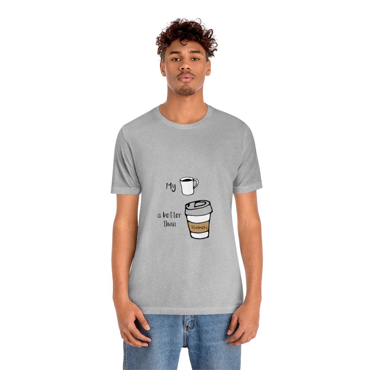 Anti-Starbucks Coffee - Funny - Unisex Short Sleeve Tee