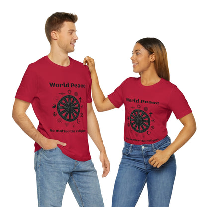 World peace no matter the religion - Unisex Short Sleeve Tee