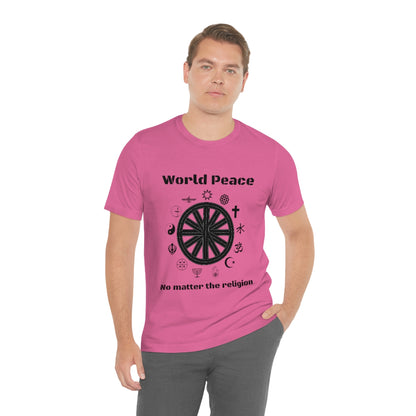 World peace no matter the religion - Unisex Short Sleeve Tee