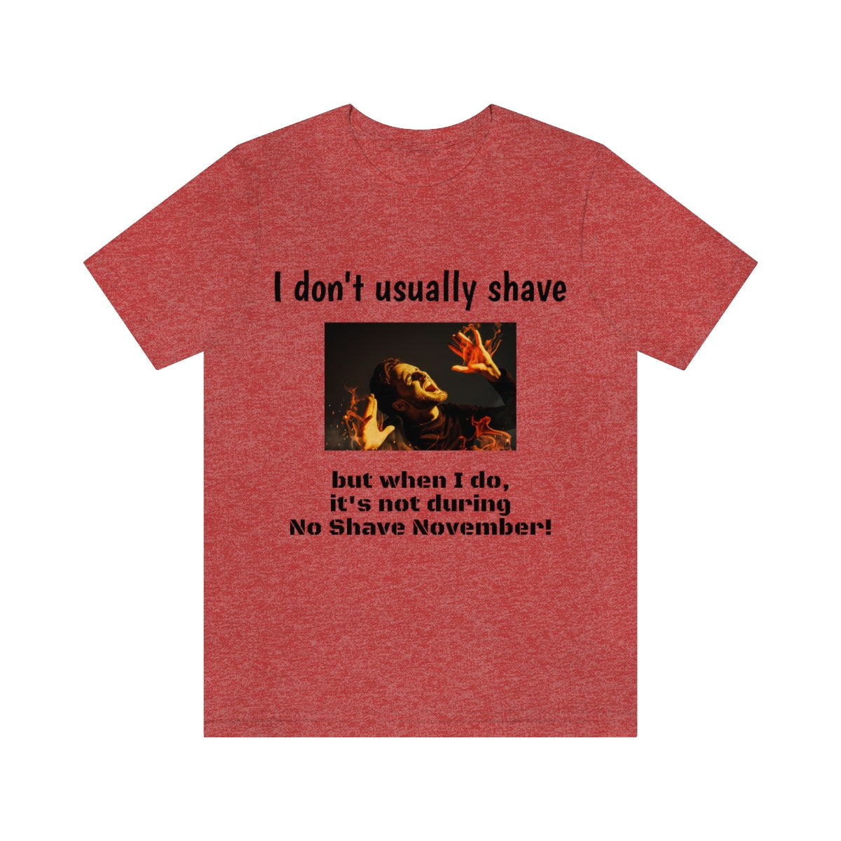 Funny - I don't usually shave - Unisex Short Sleeve Tee - CrazyTomTShirts