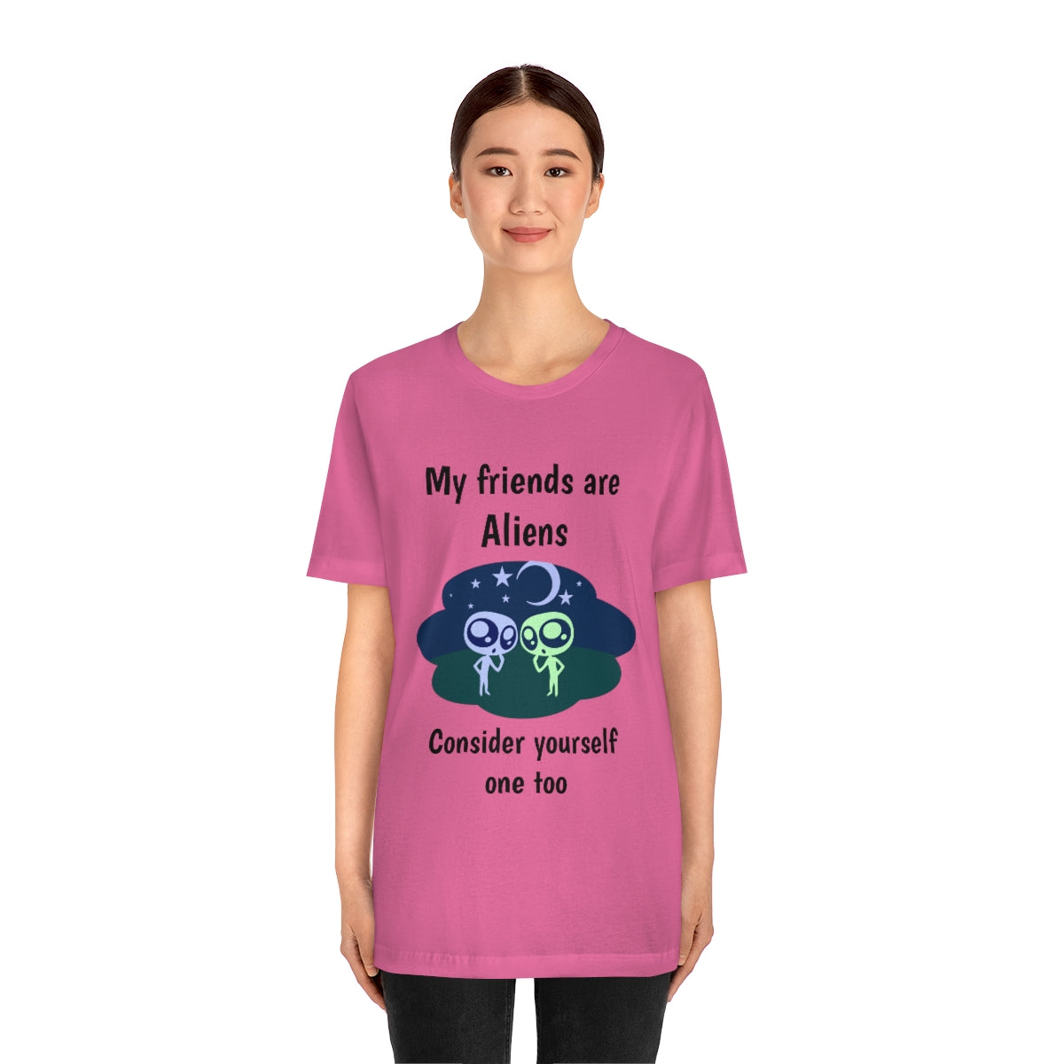 My friends are aliens - Funny Unisex Short Sleeve Tee