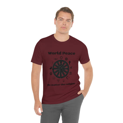 World peace no matter the religion - Unisex Short Sleeve Tee