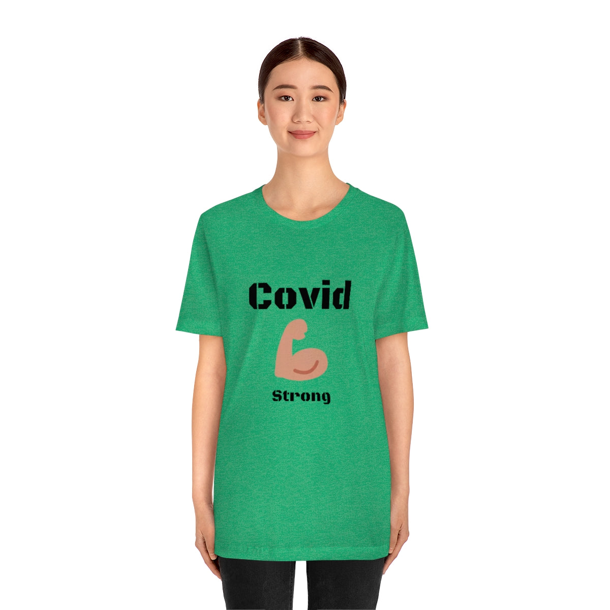 Covid Strong - Designed - Unisex Short Sleeve Tee.