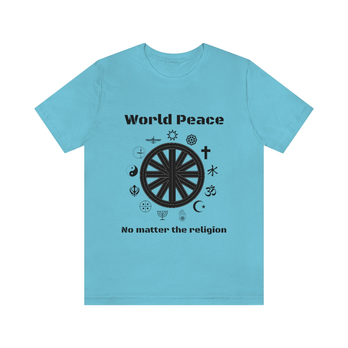 World peace no matter the religion - Unisex Short Sleeve Tee