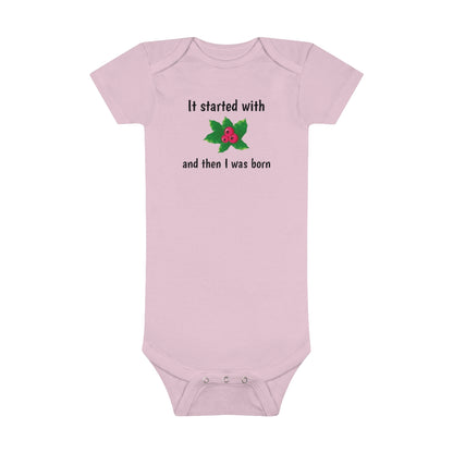 It started with mistletoe... Baby Short Sleeve Onesie® - CrazyTomTShirts