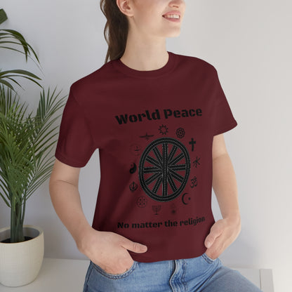 World peace no matter the religion - Unisex Short Sleeve Tee