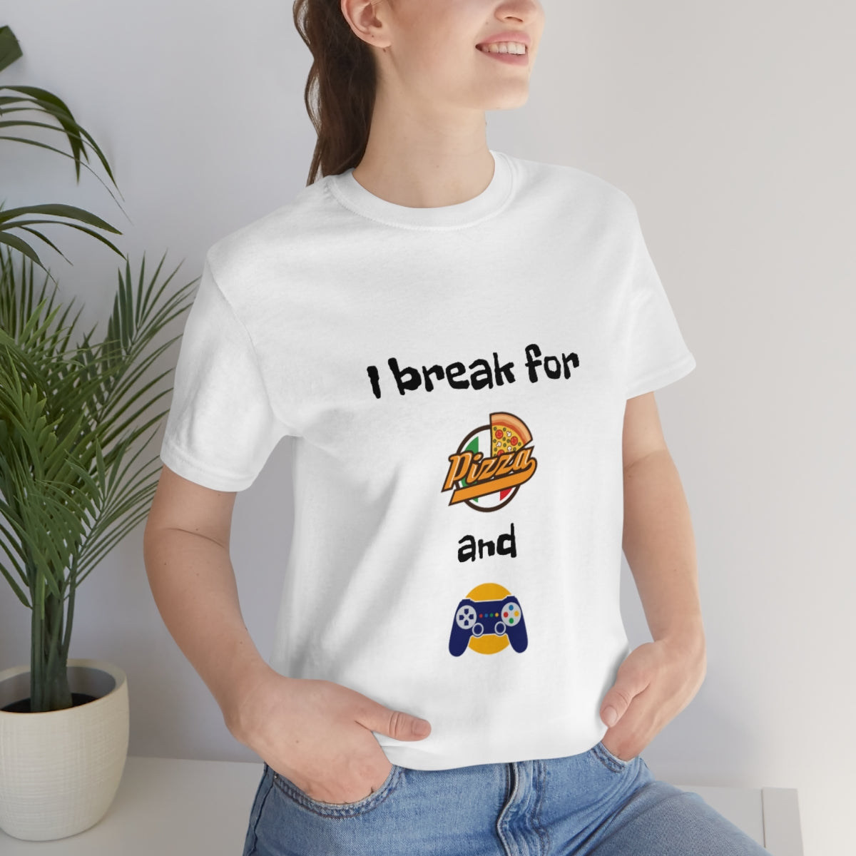 I break for pizza and videogames - Funny Unisex Short Sleeve Tee