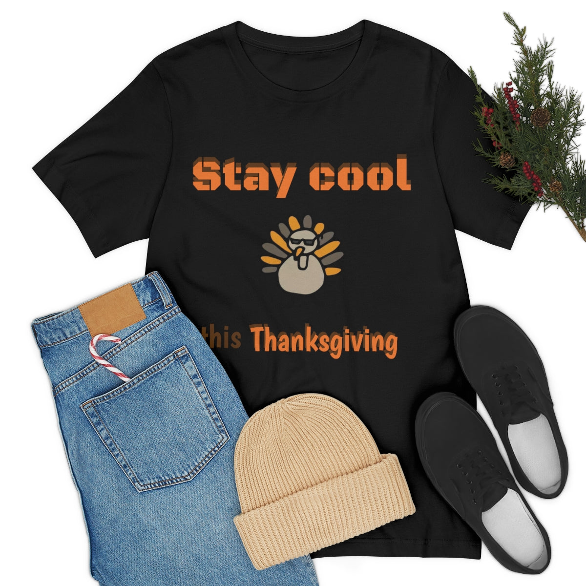 Stay Cool this Thanksgiving - Funny Holiday - Unisex Short Sleeve Tee