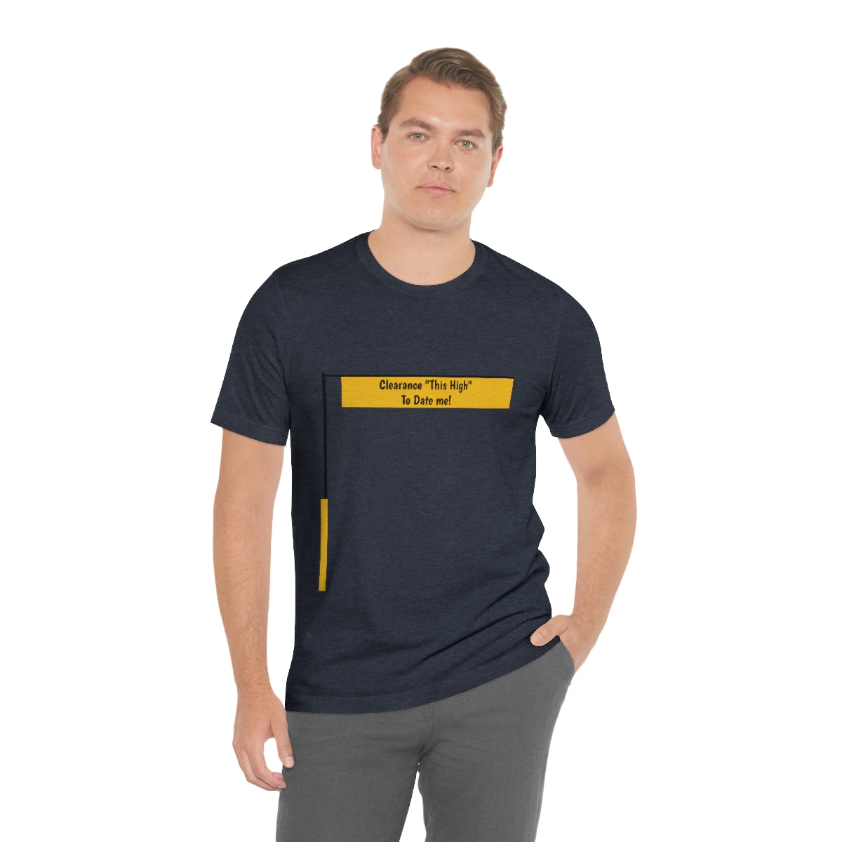 Funny - Clearance Must be "This High" to Date me - Unisex Short Sleeve Tee