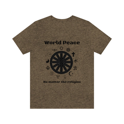 World peace no matter the religion - Unisex Short Sleeve Tee