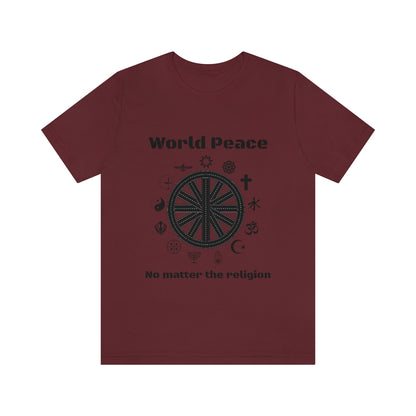 World peace no matter the religion - Unisex Short Sleeve Tee