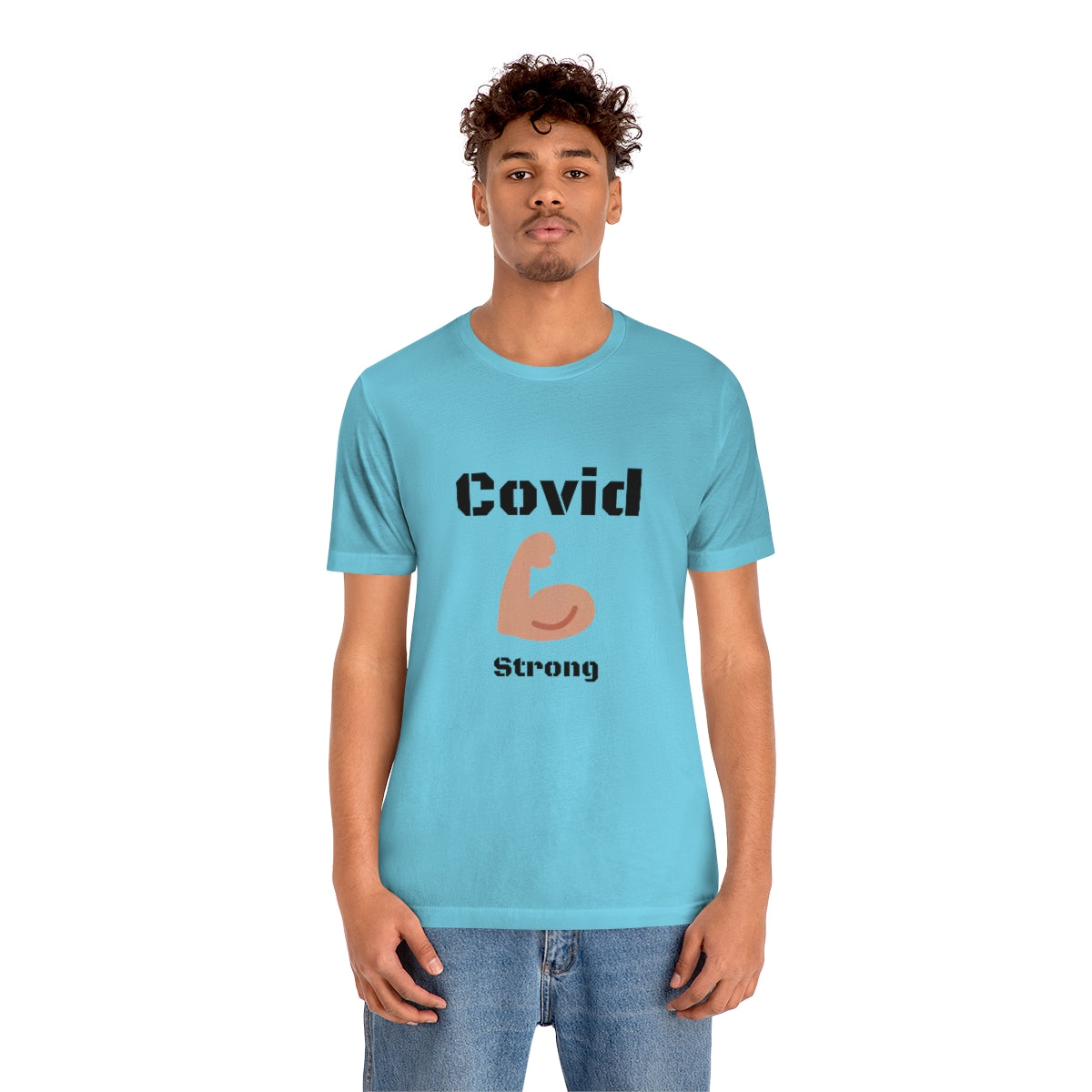 Covid Strong - Designed - Unisex Short Sleeve Tee.