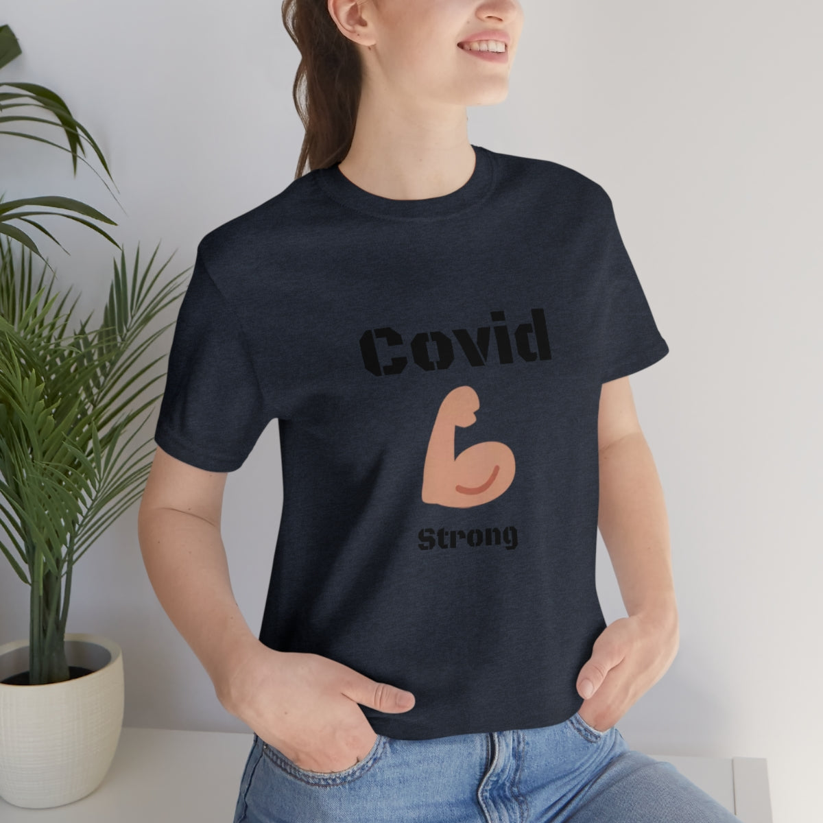 Covid Strong - Designed - Unisex Short Sleeve Tee.