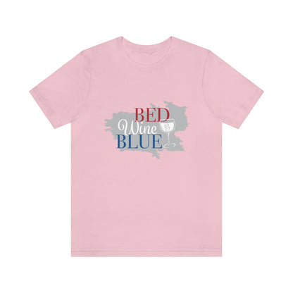 Bed wine blue - Funny Holiday - Unisex Short Sleeve Tee - CrazyTomTShirts