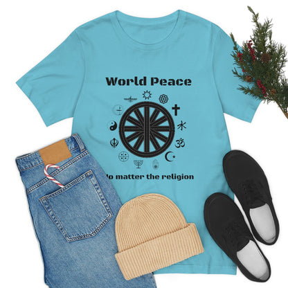 World peace no matter the religion - Unisex Short Sleeve Tee