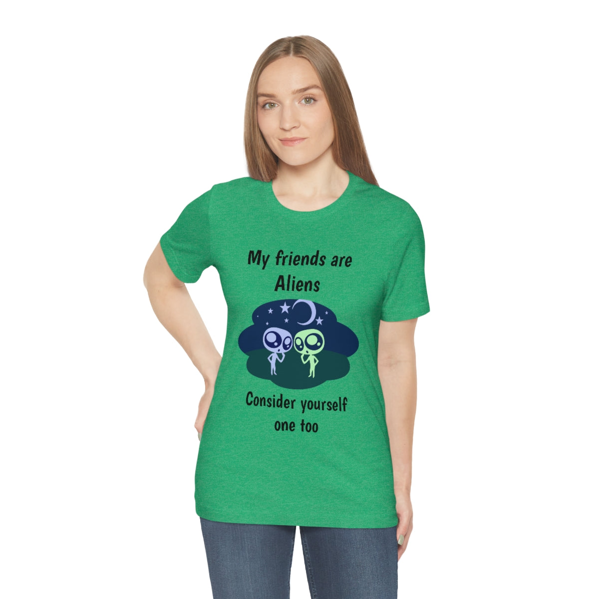 My friends are aliens - Funny Unisex Short Sleeve Tee