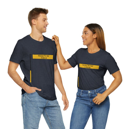 Funny - Clearance Must be "This High" to Date me - Unisex Short Sleeve Tee