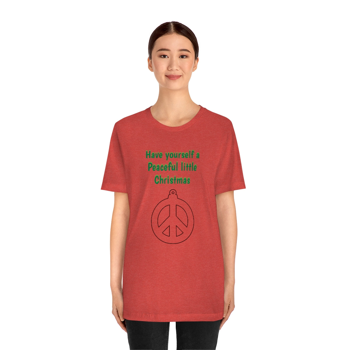 Have yourself a peaceful little Christmas - Unisex Jersey Short Sleeve Tee