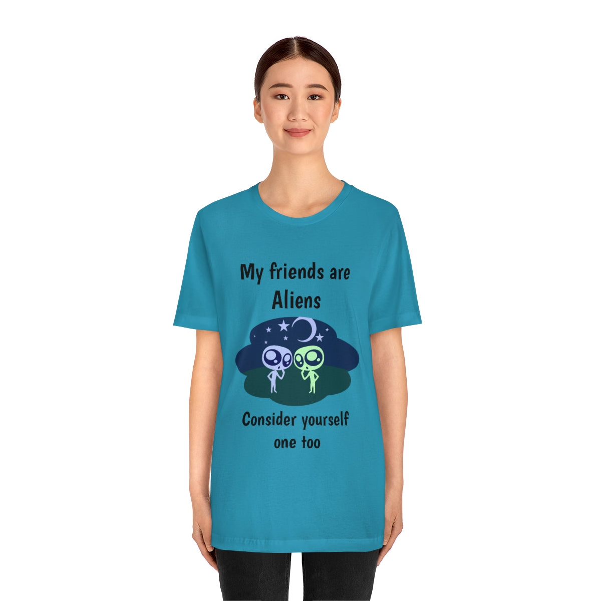 My friends are aliens - Funny Unisex Short Sleeve Tee