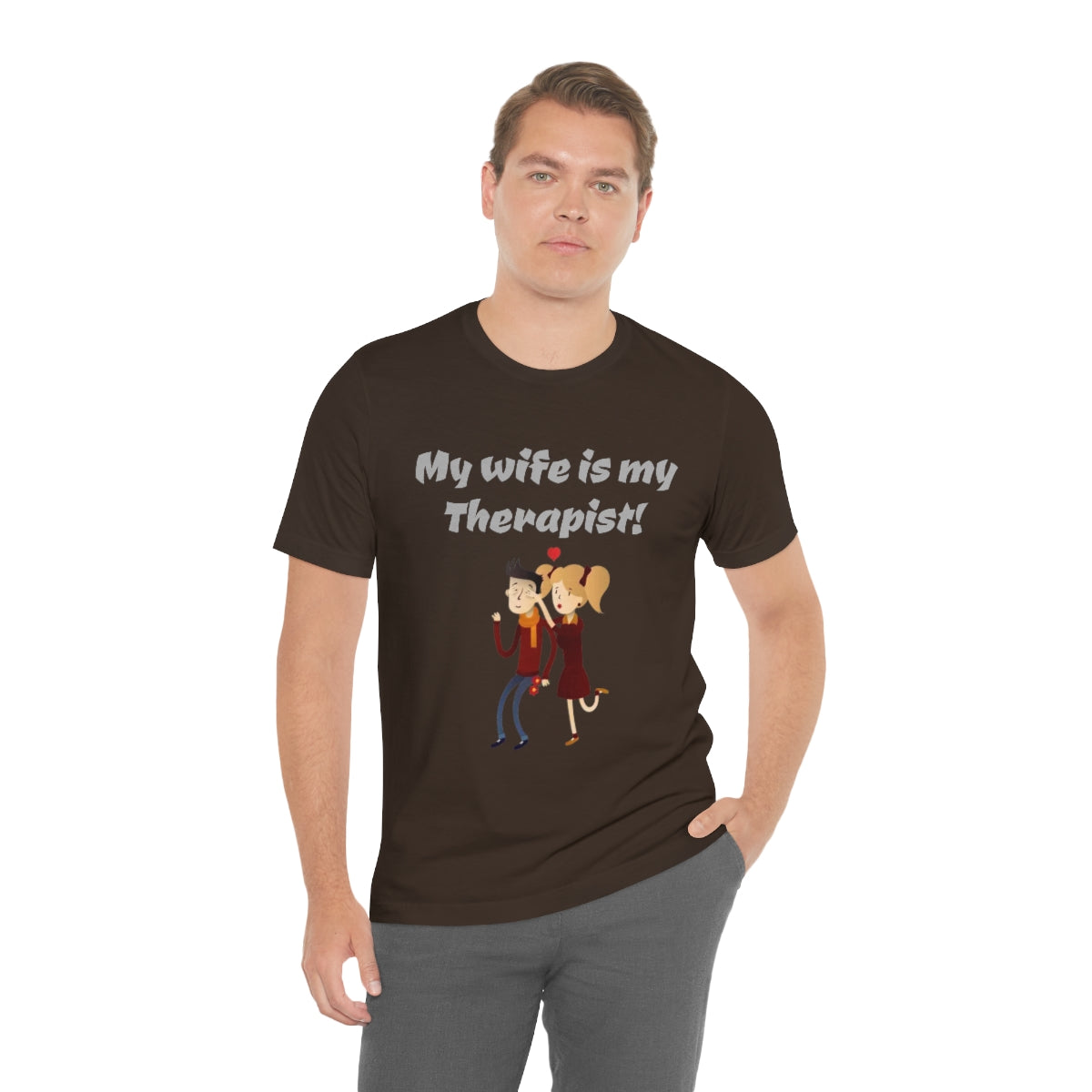 My wife is my Therapist- Funny Unisex Short Sleeve Tee