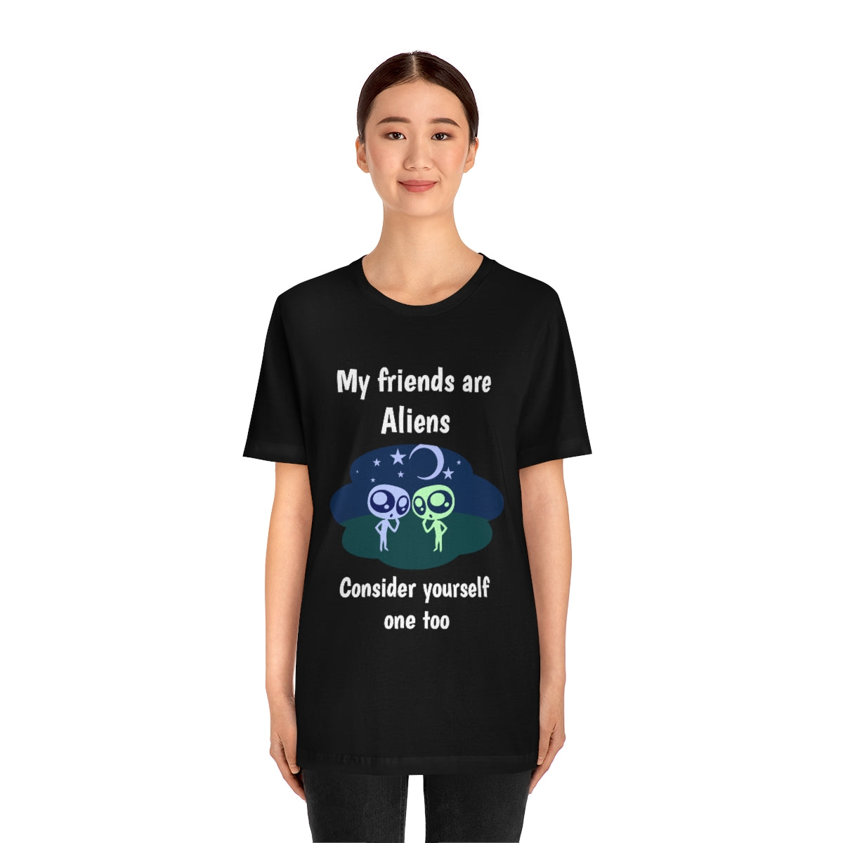 My friends are aliens - Funny Unisex Short Sleeve Tee