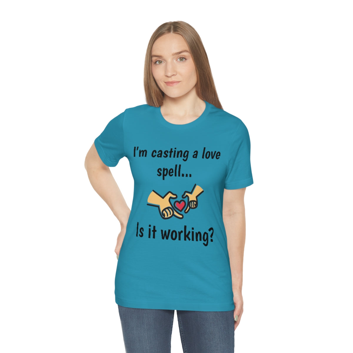 I'm casting a love spell, is it working? - Funny Short Sleeve Tee - CrazyTomTShirts