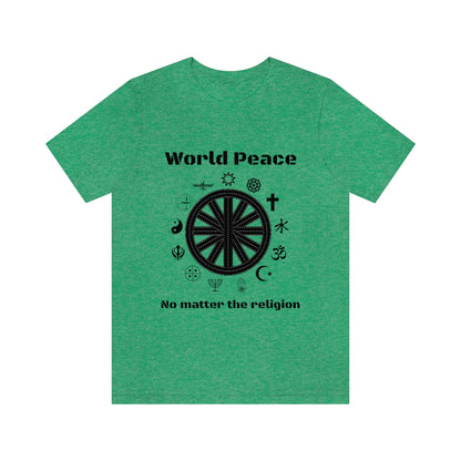 World peace no matter the religion - Unisex Short Sleeve Tee