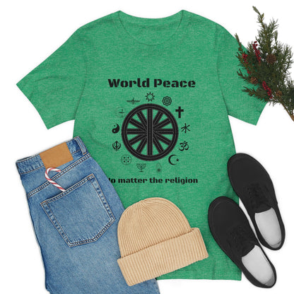 World peace no matter the religion - Unisex Short Sleeve Tee