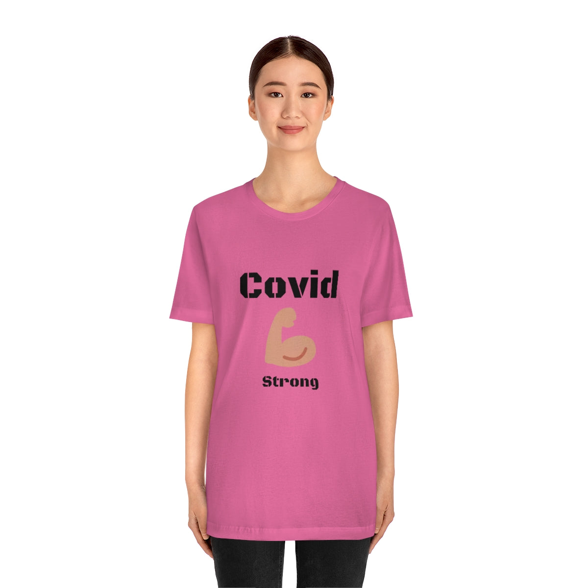 Covid Strong - Designed - Unisex Short Sleeve Tee.