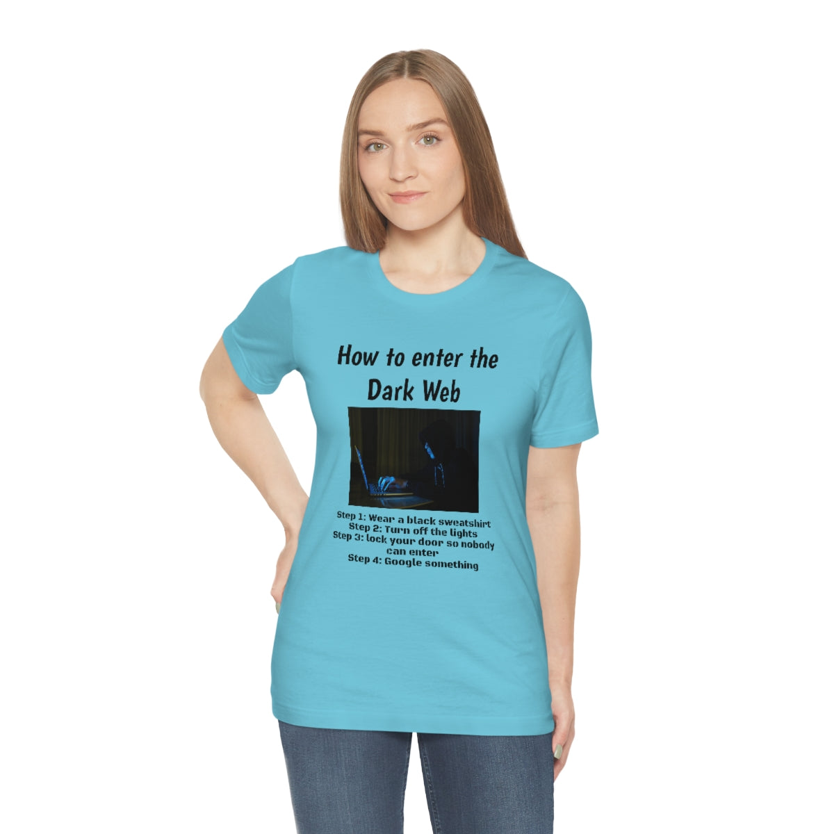 How to enter the Dark Web - Funny Tech - Short Sleeve Tee