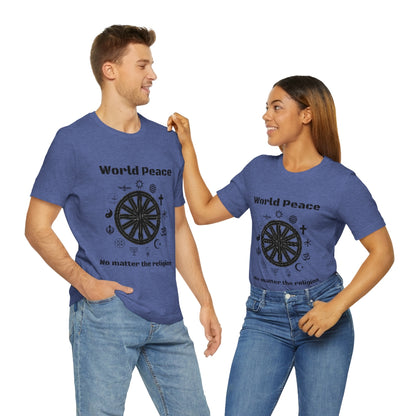 World peace no matter the religion - Unisex Short Sleeve Tee