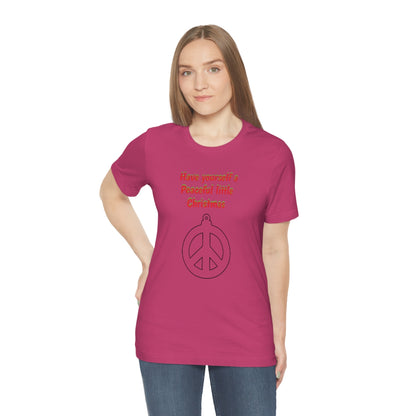 Have yourself a peaceful little Christmas - Unisex Jersey Short Sleeve Tee