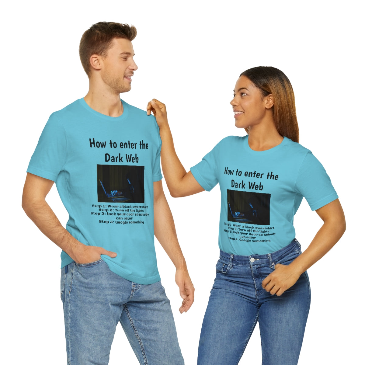 How to enter the Dark Web - Funny Tech - Short Sleeve Tee