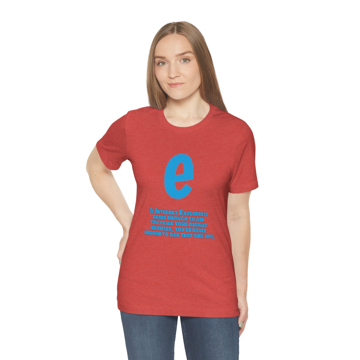 Funny and Inspirational "Internet Explorer" - Unisex Short Sleeve Tee