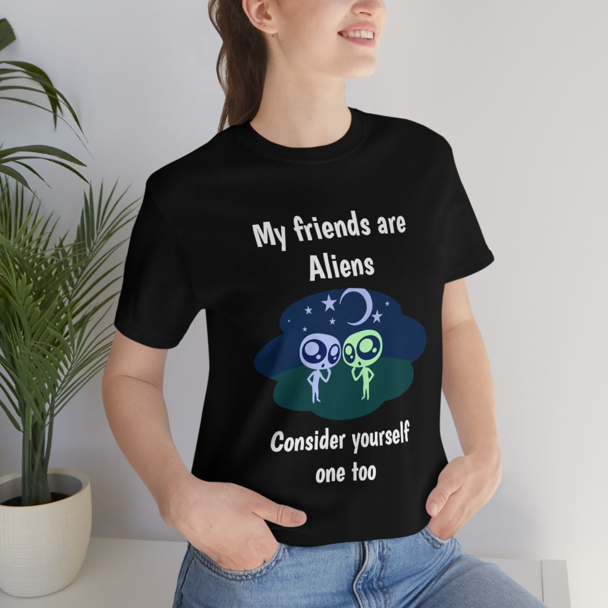 My friends are aliens - Funny Unisex Short Sleeve Tee