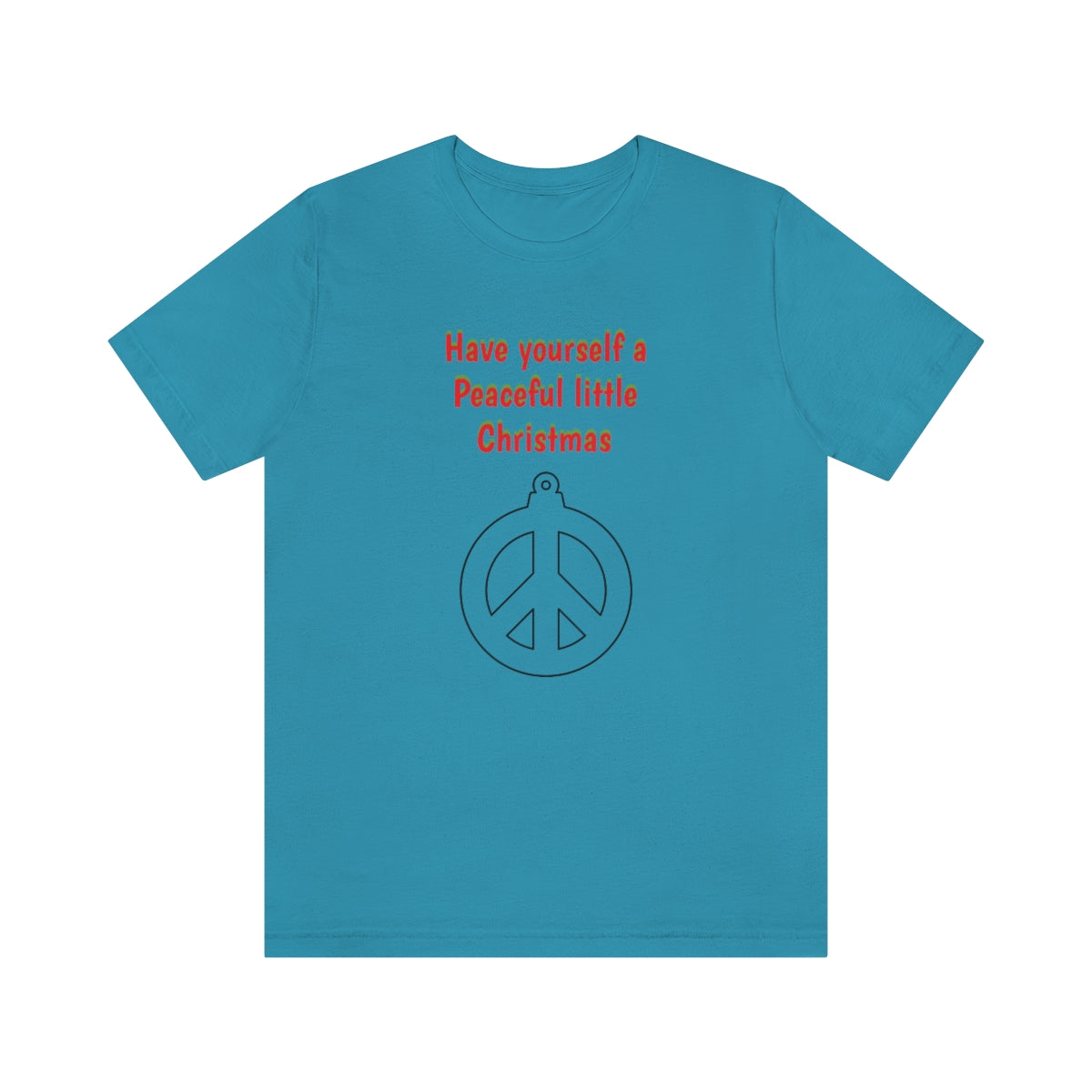 Have yourself a peaceful little Christmas - Unisex Jersey Short Sleeve Tee