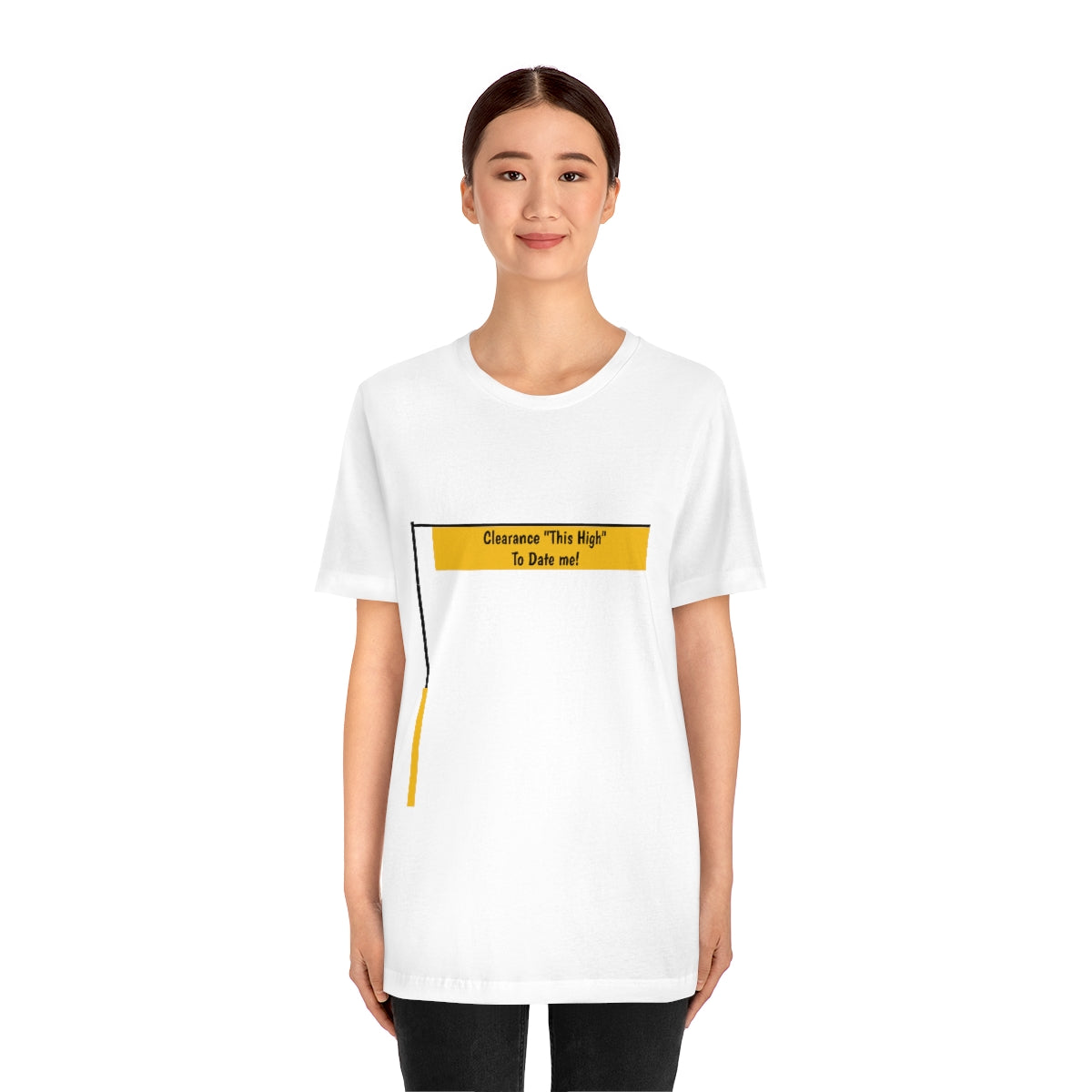 Funny - Clearance Must be "This High" to Date me - Unisex Short Sleeve Tee