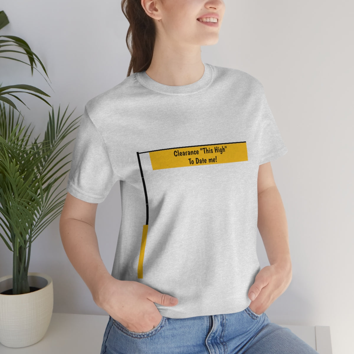 Funny - Clearance Must be "This High" to Date me - Unisex Short Sleeve Tee