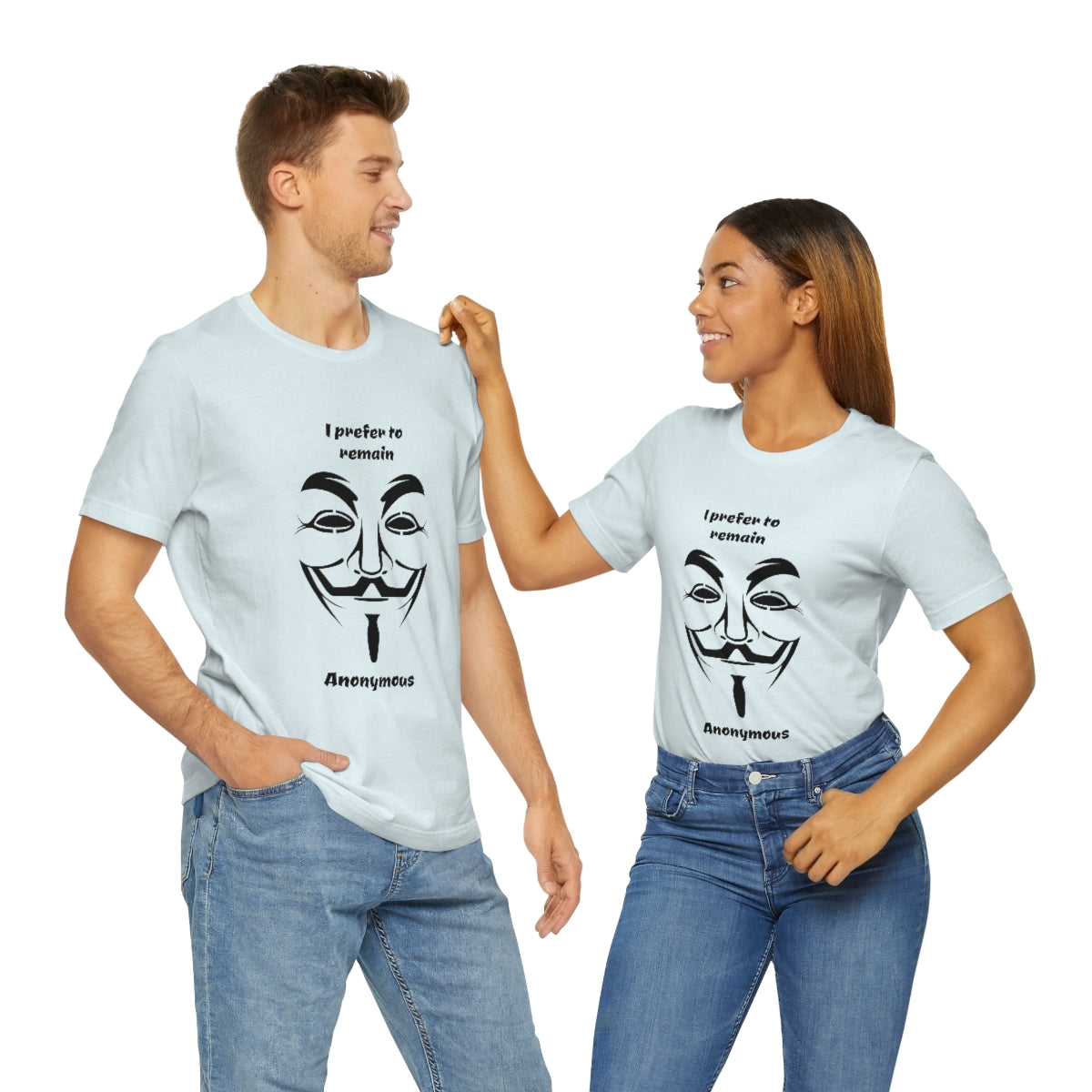 I prefer to remain Anonymous - Funny Unisex Short Sleeve Tee