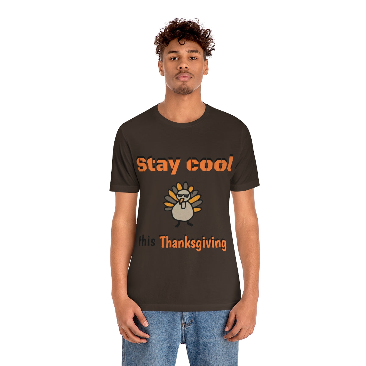 Stay Cool this Thanksgiving - Funny Holiday - Unisex Short Sleeve Tee