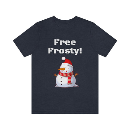 Free Frosty - Funny Fan - Unisex Short Sleeve Tee - CrazyTomTShirts